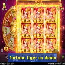 fortune tiger ox demo